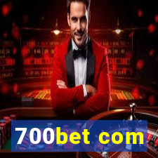 700bet com